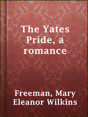 cover image of The Yates Pride, a romance
